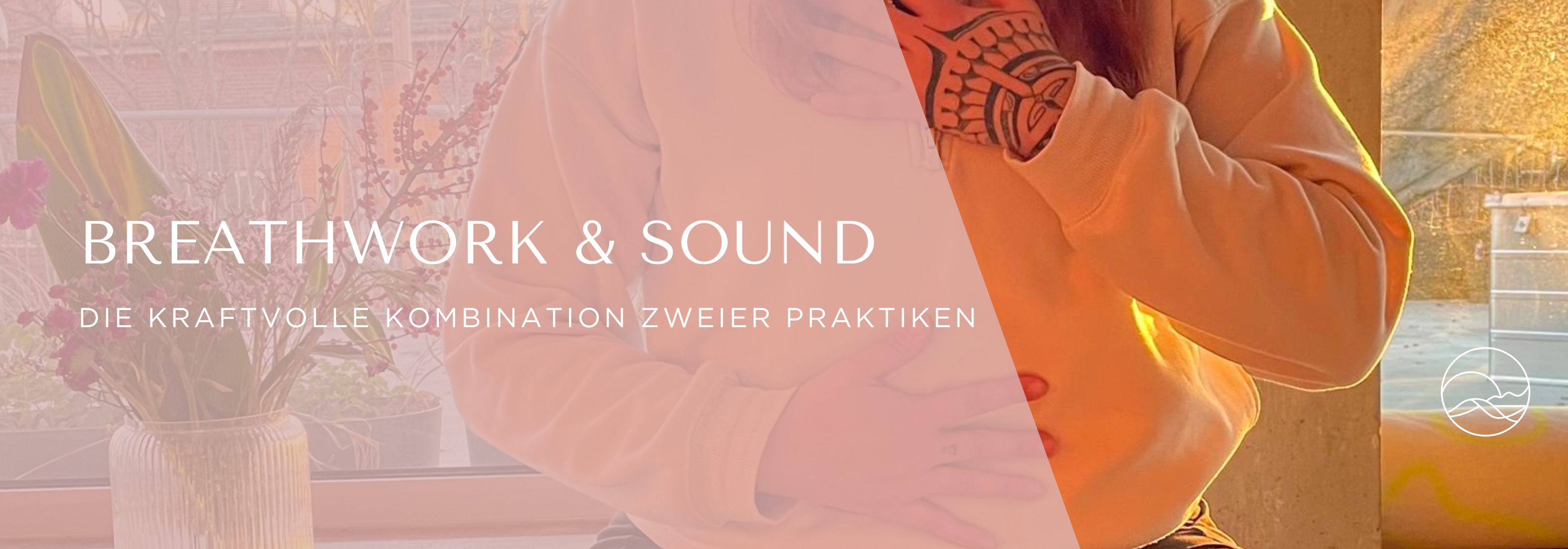 Breathwork und Sound Meditation ist eine kraftvolle Kombination zur Entspannung