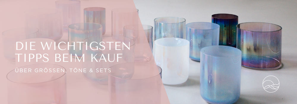 Kristallklangschalen kaufen: Diese Tipps solltest du beachten bei deinen Crystal Singing Bowls für Sound Meditationen