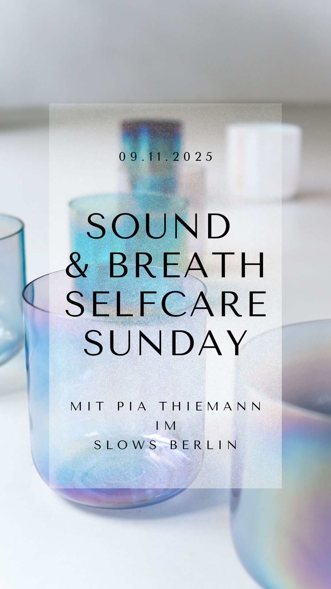 MINI-RETREAT in Berlin (09.11.25): Sound & Breath Selfcare Sunday