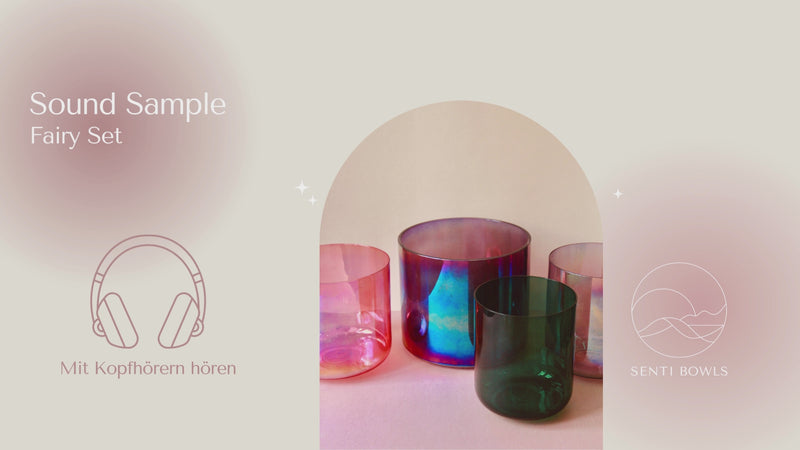 Kristallklangschalen Set Fairy Senti Bowls Sound Sample